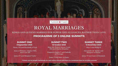 Royal Marriages: A three-part summit exploring Tudor, Stewart, and European royal marriages