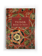 Combined Tudor Book of the Garden & Tudor Book of Days