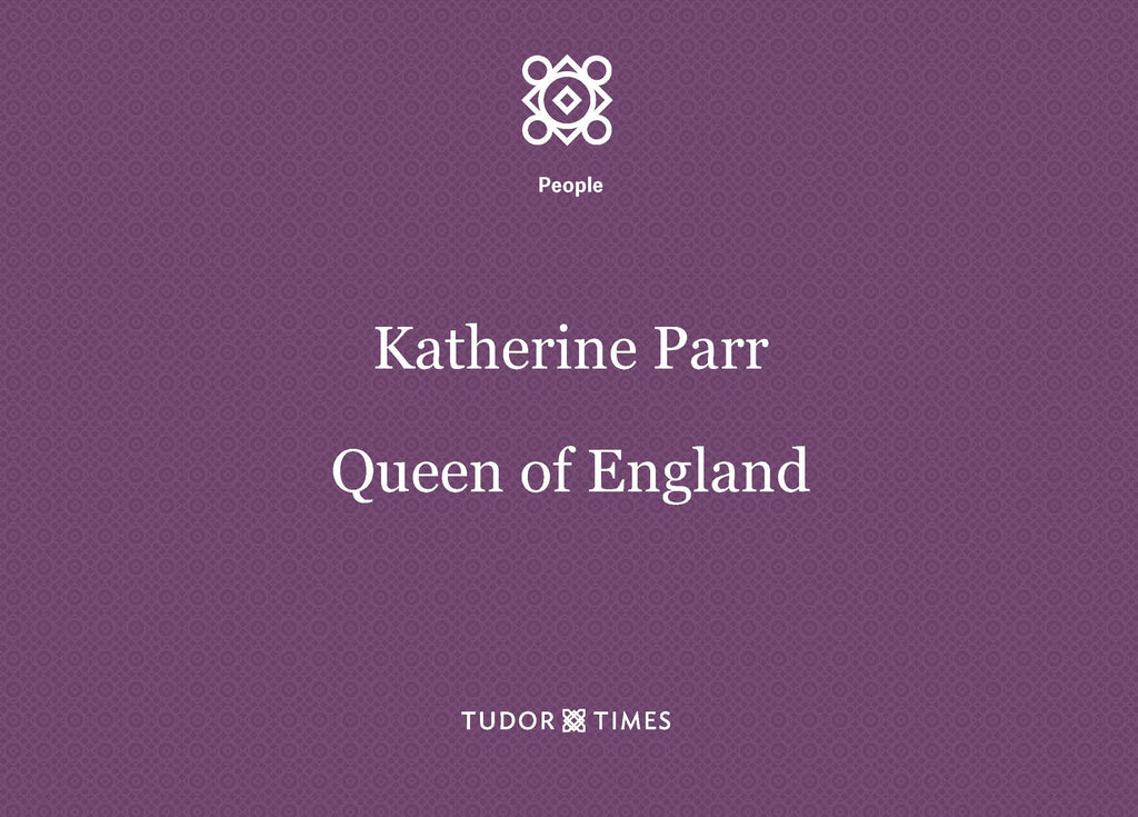 Katherine Parr: Family Tree