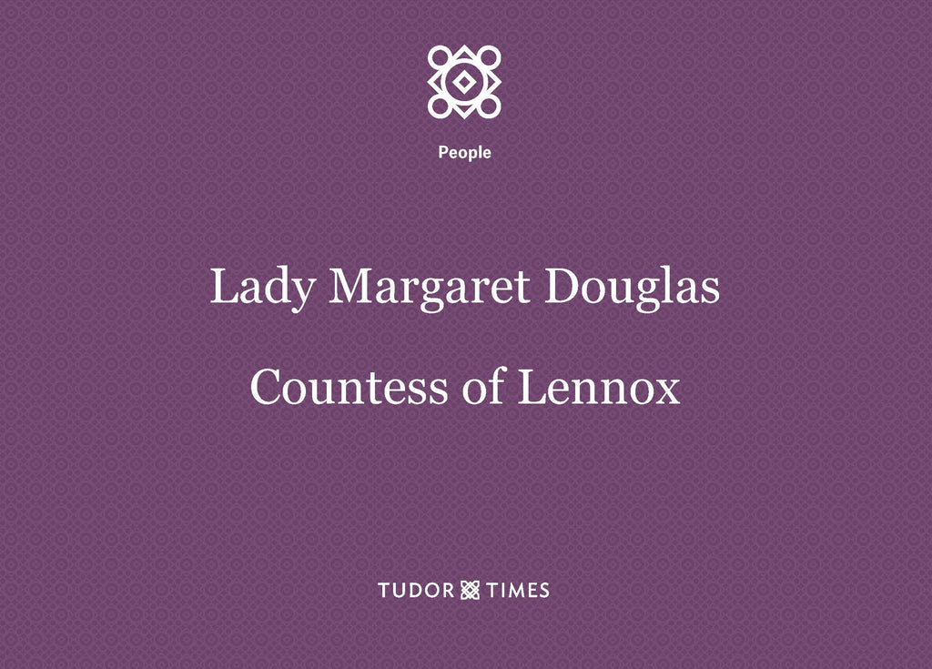 Lady Margaret Douglas Family Tree