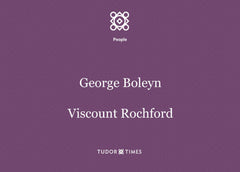 George Boleyn, Viscount Rochford: Family Tree