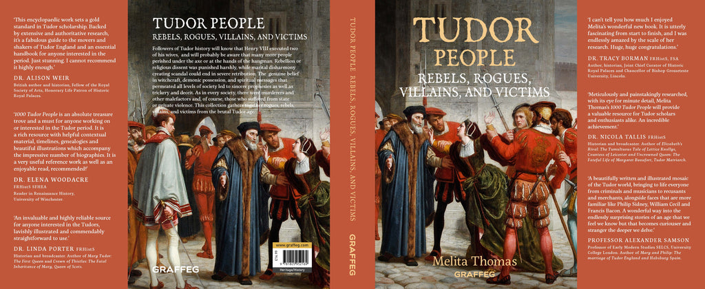 Tudor People: Rebels, Rogues, Villains, and Victims