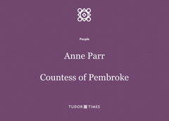 Anne Parr, Countess of Pembroke: Family Tree