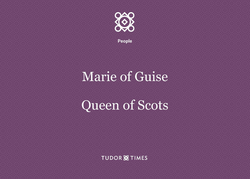 Marie of Guise, Queen of Scots: Family Tree