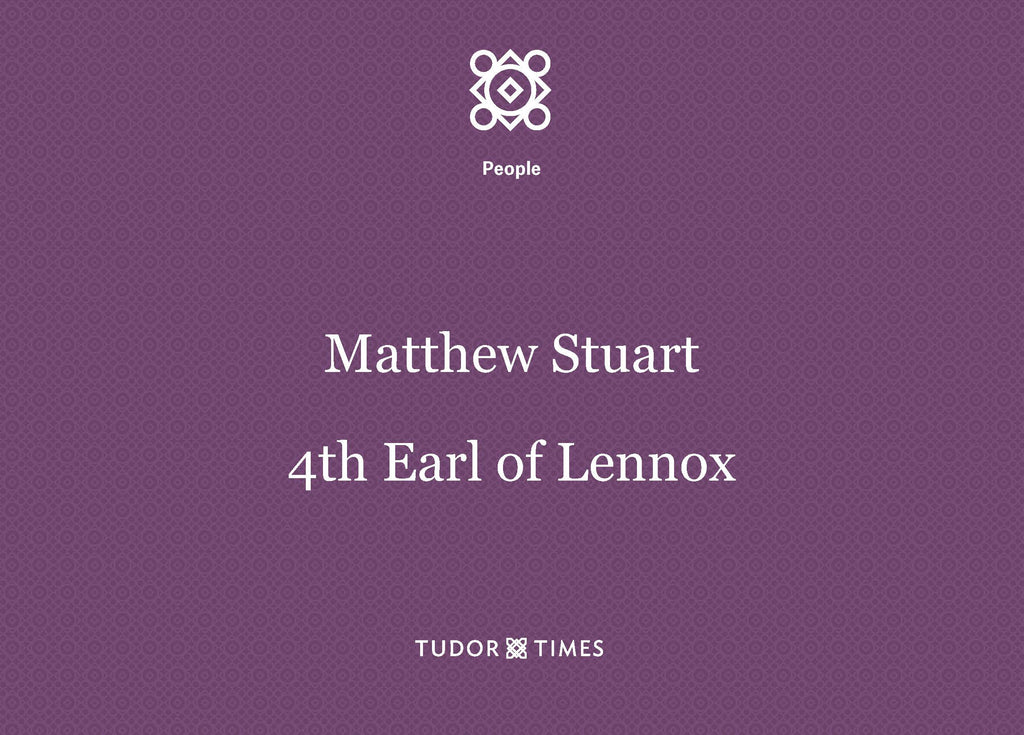 Matthew Stuart, 4th Earl of Lennox: Family Tree