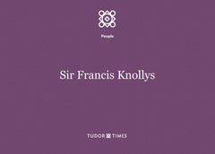 Sir Francis Knollys Family Tree