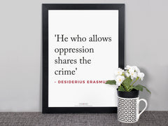 Quotes Posters (Erasmus - He who allows...)